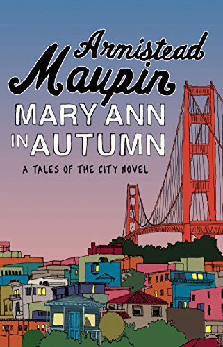 Mary Ann in Autumn: Tales of the City 8 von Penguin